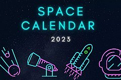 Космический календарь на 2023 год: запуски ракет, наблюдения за небом, миссии и другое!
