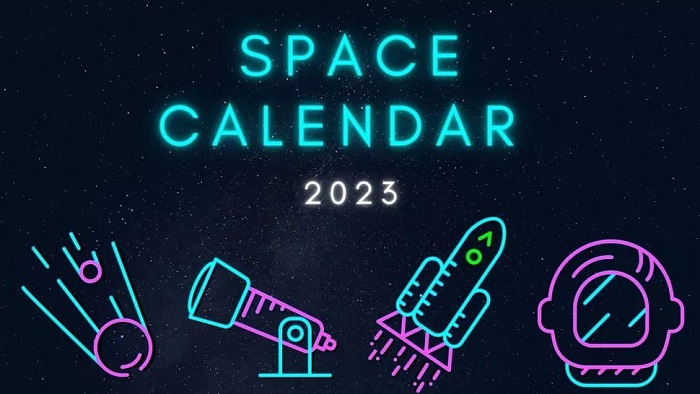 Космический календарь на 2023 год: запуски ракет, наблюдения за небом, миссии и другое!